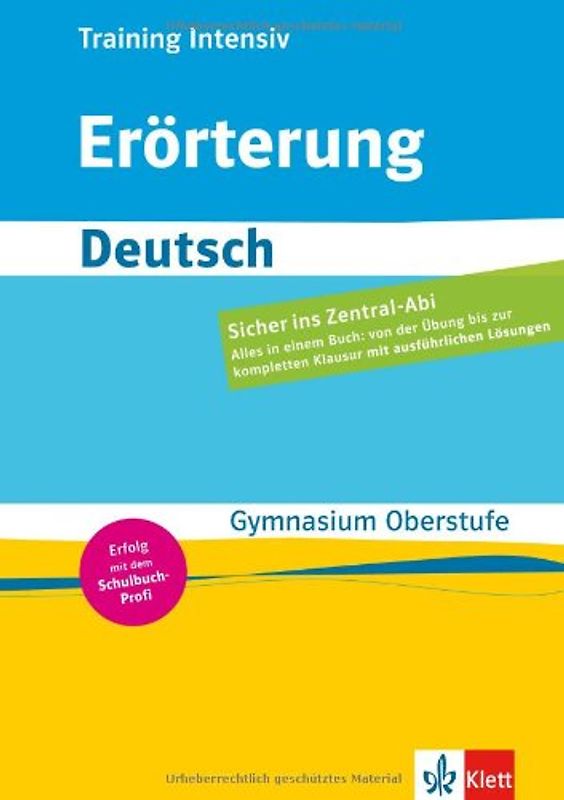 Training intensiv Erörterung Deutsch