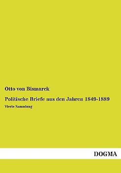 Politische Briefe aus den Jahren 1849-1889