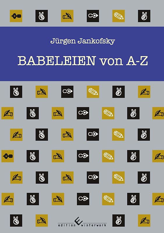 Babeleien von A-Z