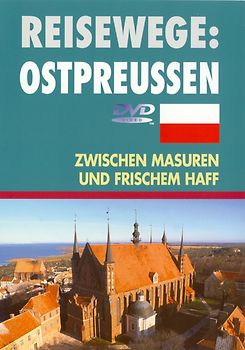 Reisewege: Ostpreussen - Schels, Evelyn DVD