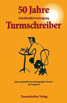 50 Jahre Schriftstellervereinigung Turmschreiber