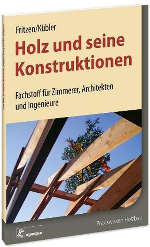 Holz und seine Konstruktionen