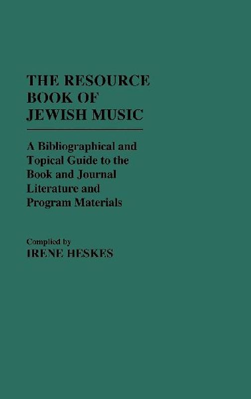 The Resource Book of Jewish Music