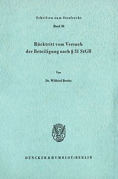 Rücktritt vom Versuch der Beteiligung nach § 31 StGB.