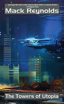 The Towers of Utopia