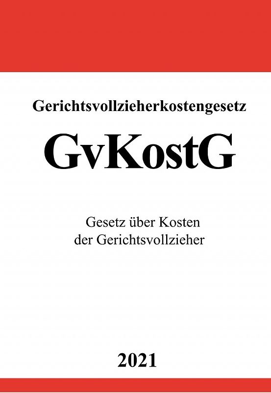 Gerichtsvollzieherkostengesetz (GvKostG)