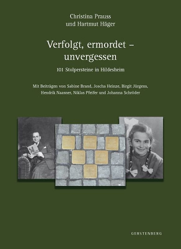 Verfolgt, ermordet - unvergessen