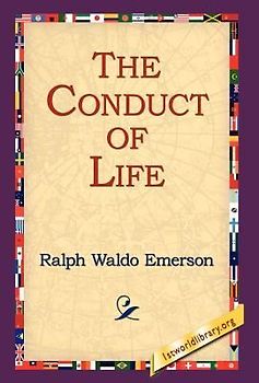 The Conduct of Life