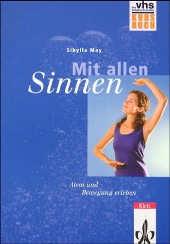 Mit allen Sinnen