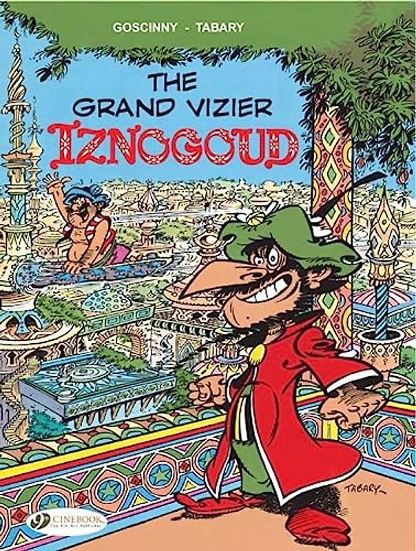 Iznogoud 9: The Grand Vizier Isngoud