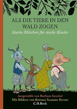 Als die Tiere in den Wald zogen