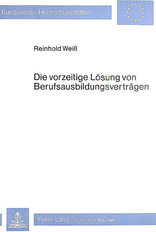 Die vorzeitige Lösung von Berufsausbildungsverträgen