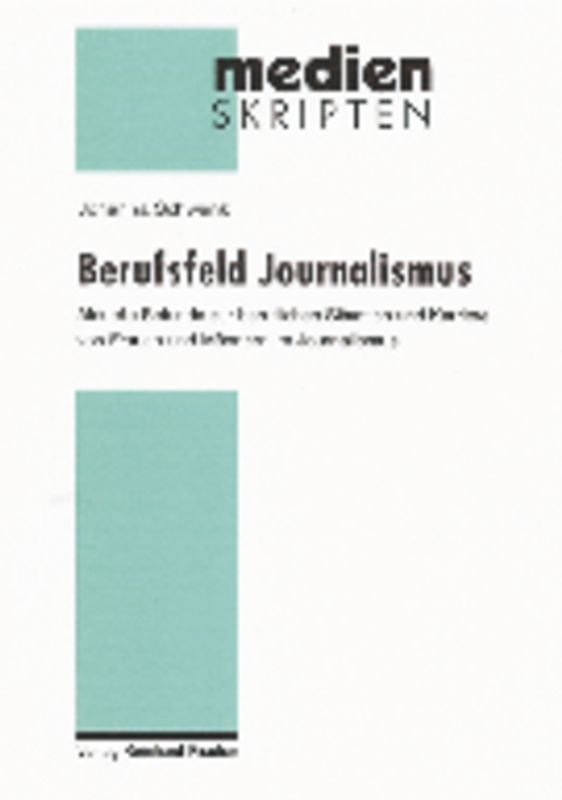 Berufsfeld Journalismus