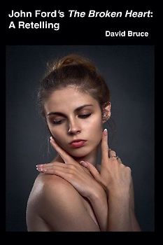 John Ford's The Broken Heart