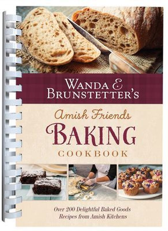 Wanda E. Brunstetter's Amish Friends Baking Cookbook