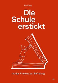 Die Schule erstickt