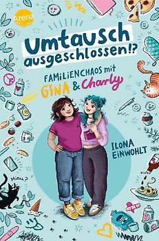 Umtausch ausgeschlossen!? Familienchaos mit Gina und Charly