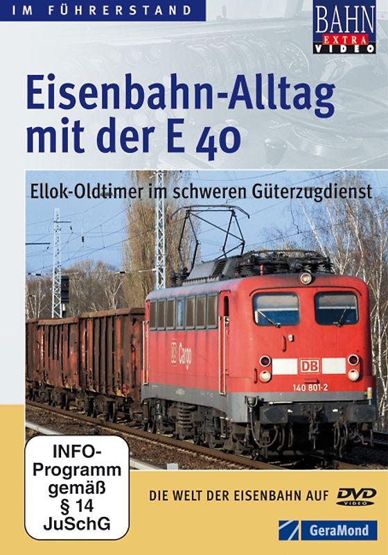 Eisenbahn Alltag mit der E 40 DVD