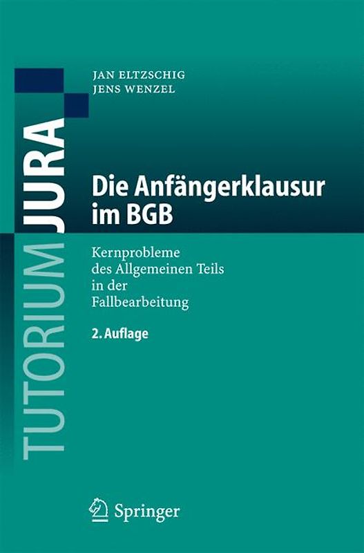 Die Anfängerklausur im BGB