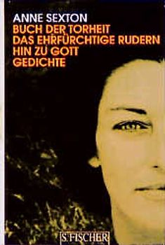 Buch der Torheit / Das ehrfürchtige Rudern hin zu Gott