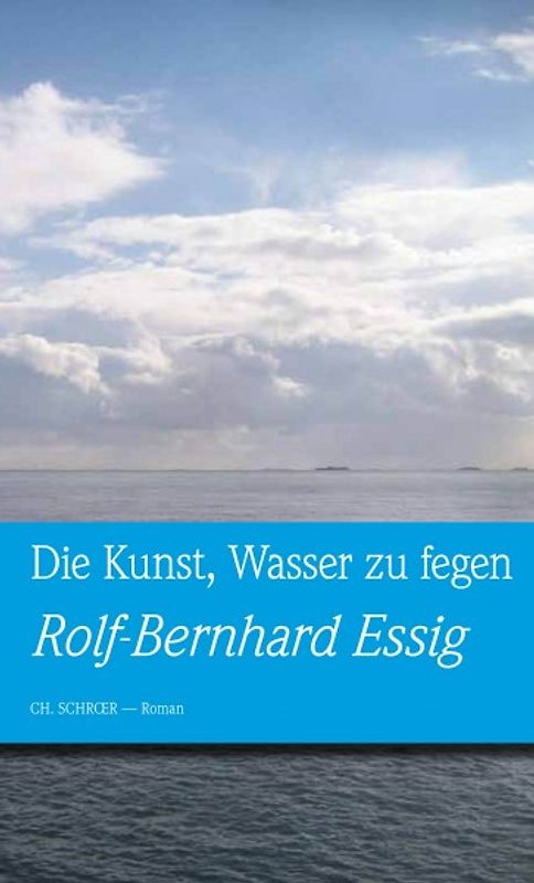 Die Kunst, Wasser zu fegen