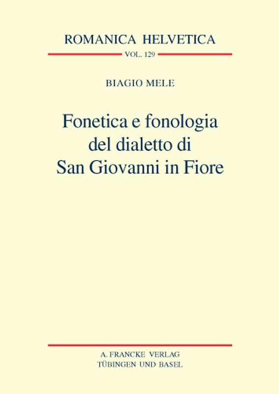 Fonetica e fonologia del dialetto di San Giovanni in Fiore