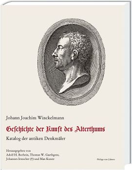 Schriften und Nachlass / Geschichte der Kunst des Alterthums