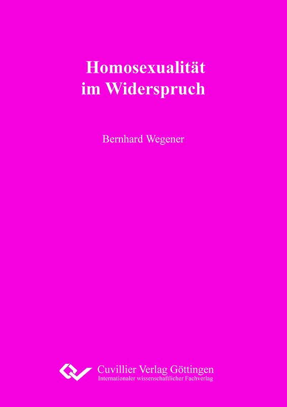 Homosexualität im Widerspruch