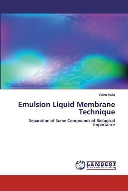 Emulsion Liquid Membrane Technique