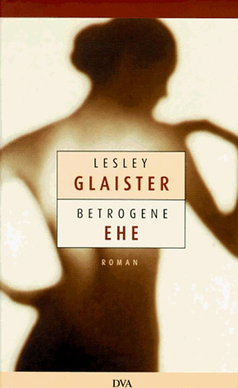 Betrogene Ehe. Roman