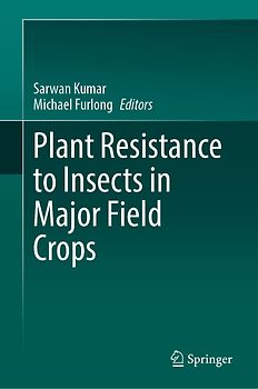 Plant Resistance to Insects in Major Field Crops
