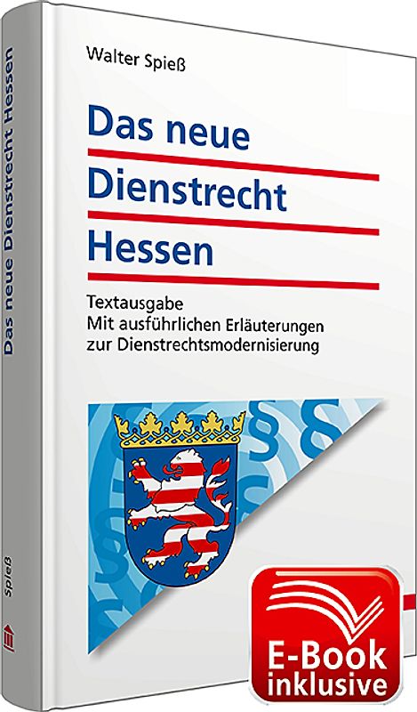 Das neue Dienstrecht Hessen inkl. erweitertem E-Book