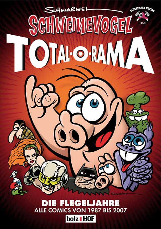 Schweinevogel Total-O-Rama