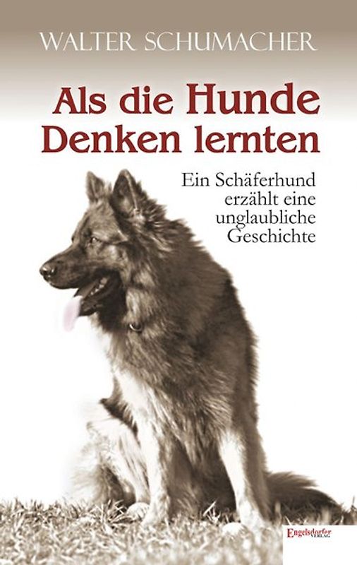 Als die Hunde Denken lernten