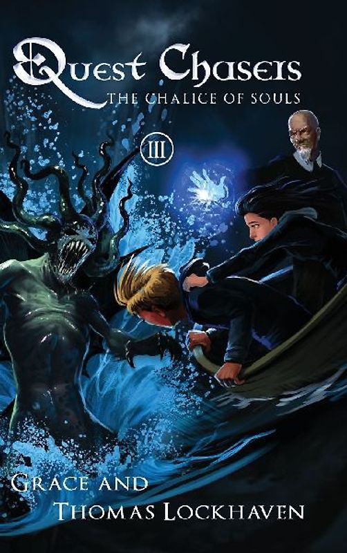 The Chalice of Souls (Book 3)