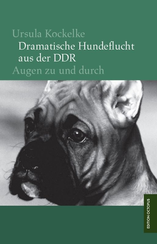 Dramatische Hundeflucht aus der DDR