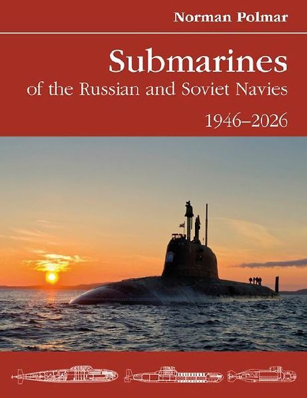 Submarines of the Russian and Soviet Navies