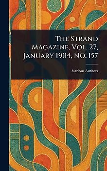 The Strand Magazine, Vol. 27, January 1904, No. 157