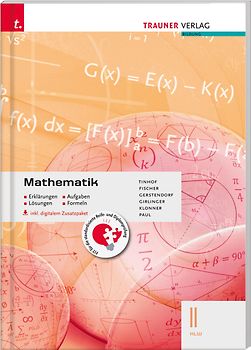 Mathematik II HLW inkl. digitalem Zusatzpaket - Erklärungen, Aufgaben, Lösungen, Formeln
