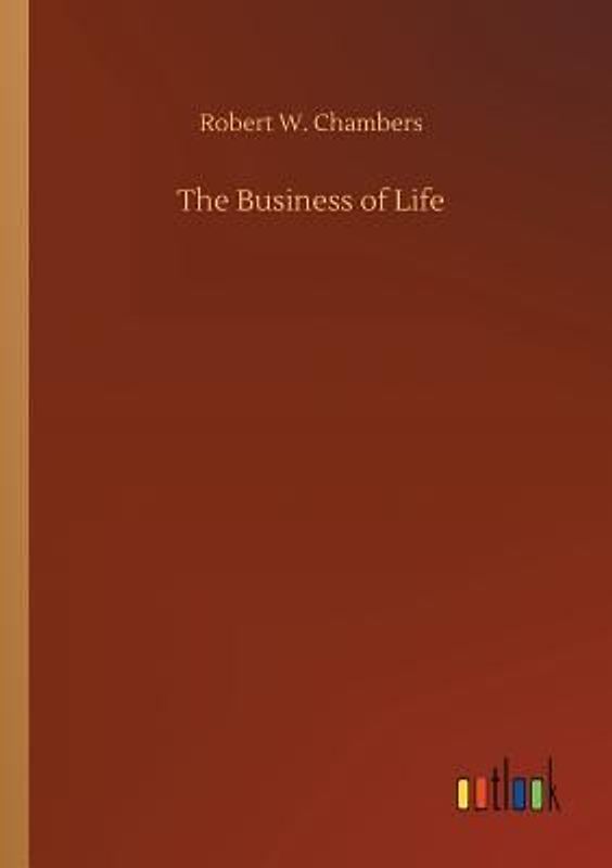 The Business of Life