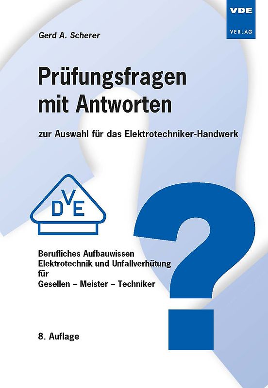 Prüfungsfragen mit Antworten zur Auswahl für das Elektrotechniker-Handwerk