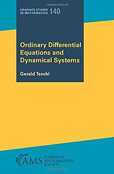 Ordinary Differential Equations and Dynamical Systems (Graduate Studies in Mathematics, 140, Band 140)
