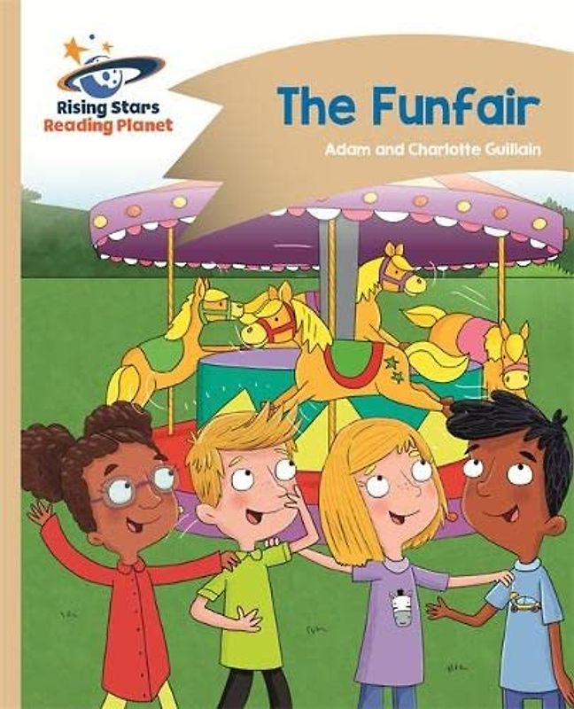 Reading Planet - The Funfair - Gold: Comet Street Kids (Rising Stars Reading Planet)