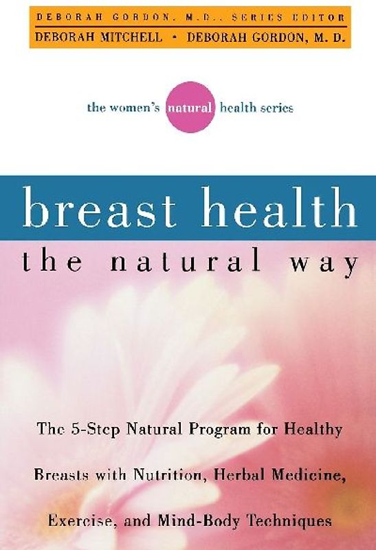 Breast Health the Natural Way