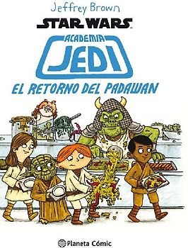 Star Wars Academia Jedi 2 : el retorno de Padawan