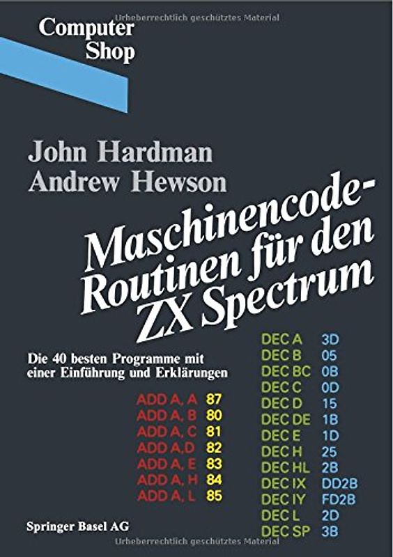 Maschinencode — Routinen für den ZX Spectrum
