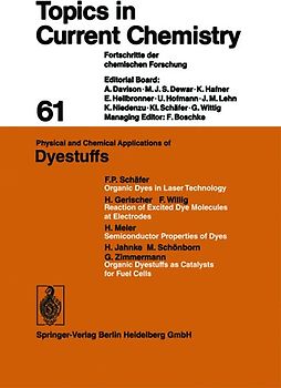 Physical and Chemical Applications of Dyestuffs