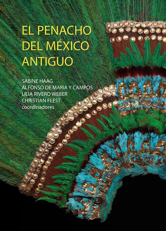 El penacho del México antiguo