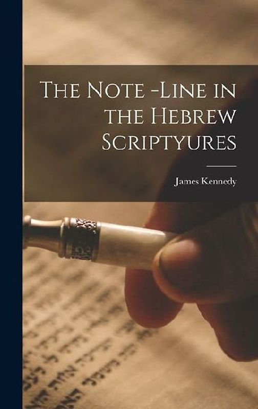 The Note -Line in the Hebrew Scriptyures