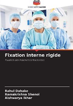 Fixation interne rigide